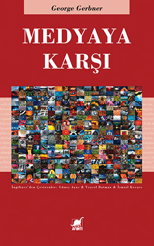 Medyaya Karşı