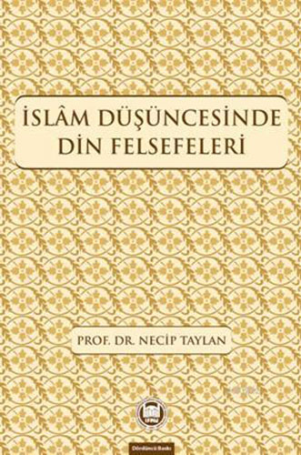 İslam Düşüncesinde Din Felsefeleri