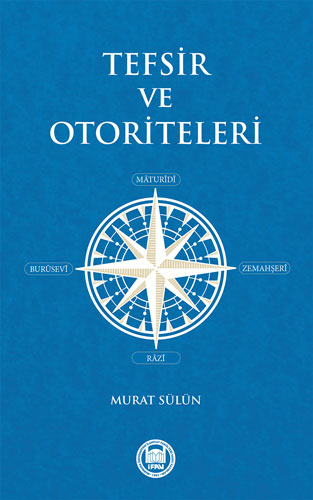 Tefsir ve Otoriteleri