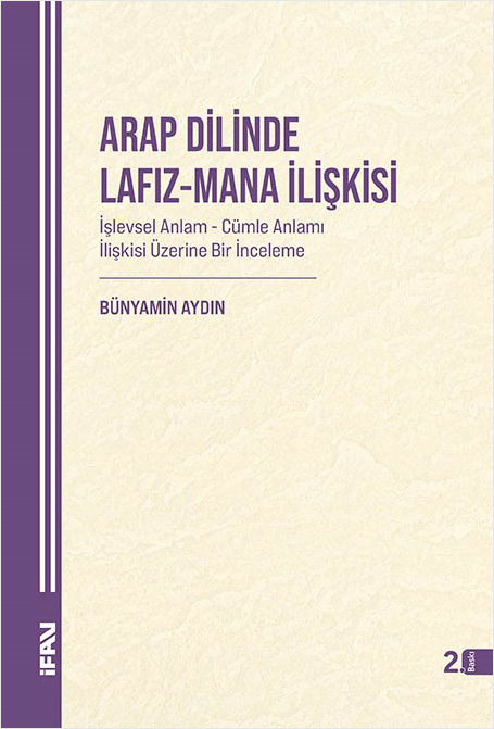 Arap Dilinde Lafız-Mana İlişkisi