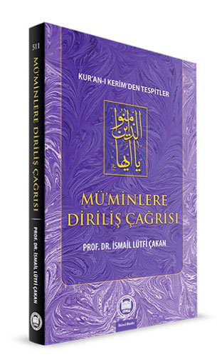 Mü'minlere Diriliş Çağrısı