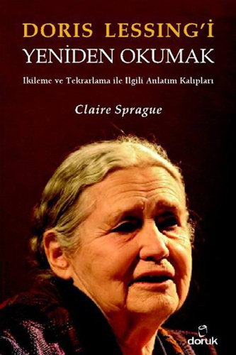 Doris Lessing’i Yeniden Okumak
