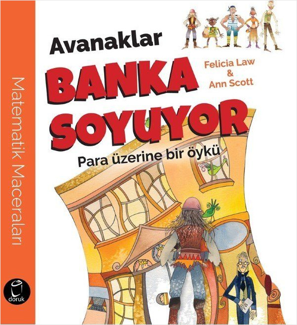 Avanaklar Banka Soyuyor - Para Üzerine Bir Öykü