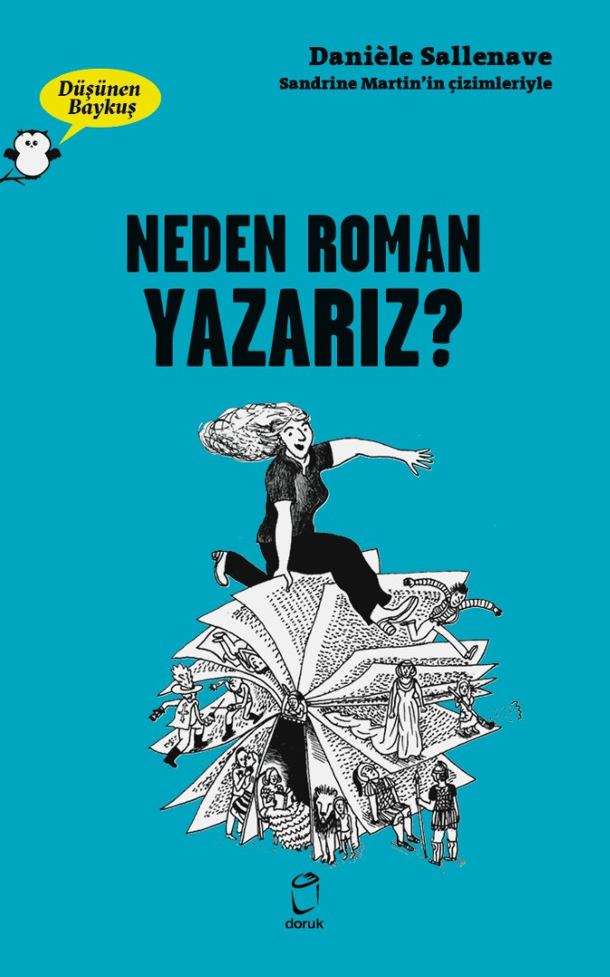 Neden Roman Yazarız – Düşünen Baykuş