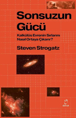 Sonsuzun Gücü - Kalkülüs Evrenin Sırlarını Nasıl Ortaya Çıkarır?