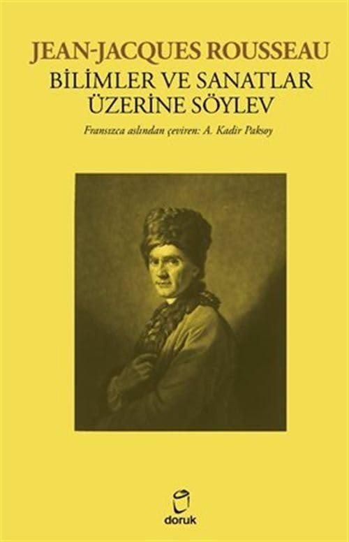 Bilimler Ve Sanatlar Üzerine Söylev