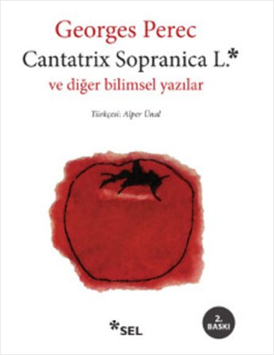 Cantatrix Sopranica L. ve Diğer Bilimsel Yazılar