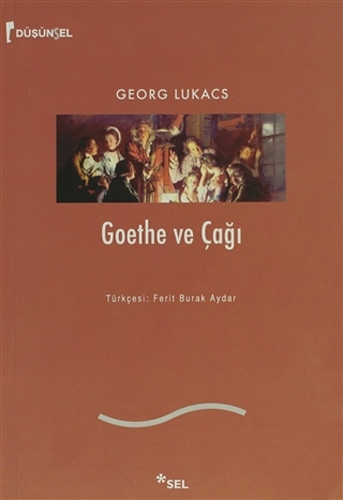 Goethe ve Çağı