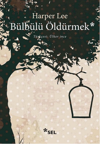 Bülbülü Öldürmek Bülbülü Öldürmek