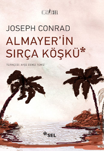 Almayer'İn Sırça Köşkü Almayer'İn Sırça Köşkü