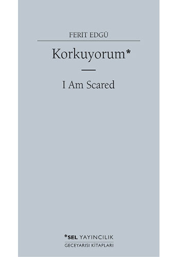 Korkuyorum Korkuyorum