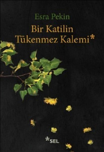 Bir Katilin Tükenmez Kalemi Bir Katilin Tükenmez Kalemi