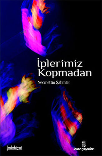 İplerimiz Kopmadan İplerimiz Kopmadan