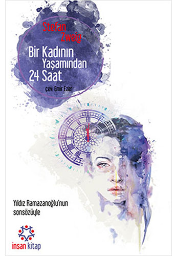 Bir Kadının Yaşamından 24 Saat Bir Kadının Yaşamından 24 Saat