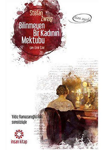 Bilinmeyen Bir Kadının Mektubu Bilinmeyen Bir Kadının Mektubu