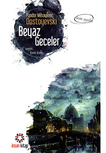 Beyaz Geceler Beyaz Geceler