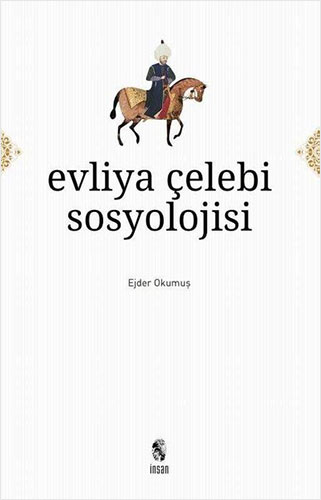 Evliya Çelebi Sosyolojisi