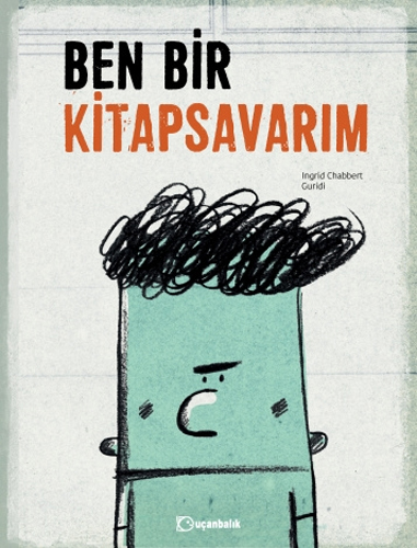 Ben Bir Kitapsavarım (Ciltli)