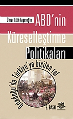 ABD'nin Küreselleştirme Politikaları