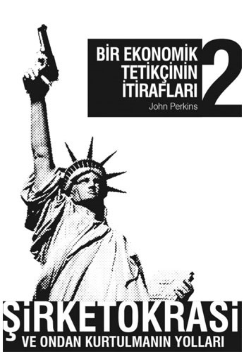 Bir Ekonomik Tetikçinin İtirafları 2 (Cep Boy)