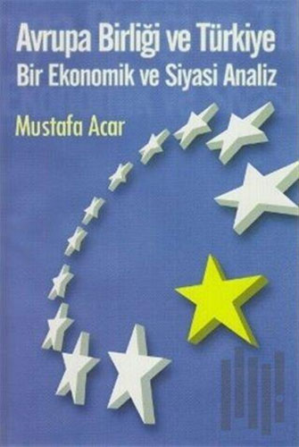 Avrupa Birliği ve Türkiye