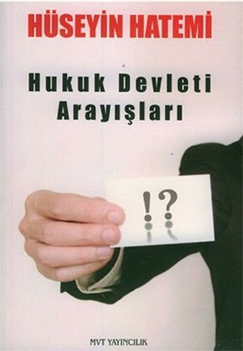 Hukuk Devleti Arayışları
