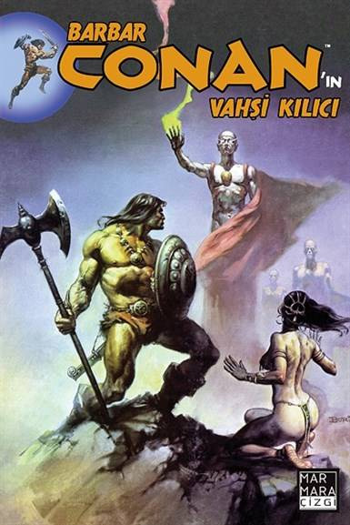 Barbar Conan'ın Vahşi Kılıcı Cilt: 04