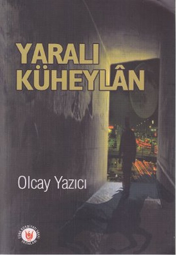 Yaralı Küheylan Yaralı Küheylan