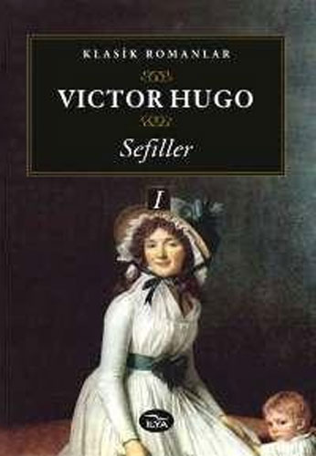 Sefiller (I. Cilt) Sefiller (I. Cilt)
