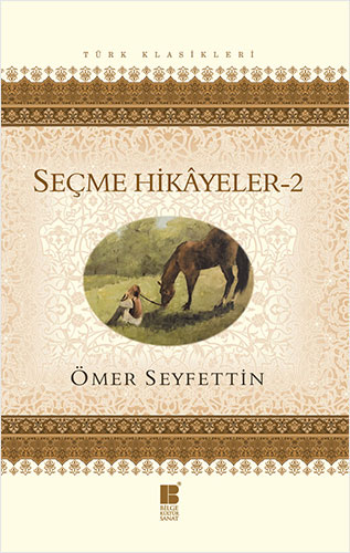 Seçme Hikayeler 2 Seçme Hikayeler 2