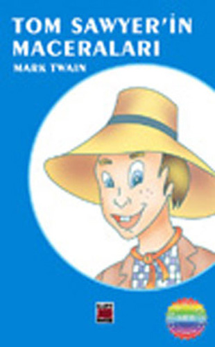 Tom Sawyerın Maceraları Tom Sawyerın Maceraları