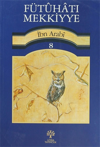 Fütuhat-ı Mekkiyye 8