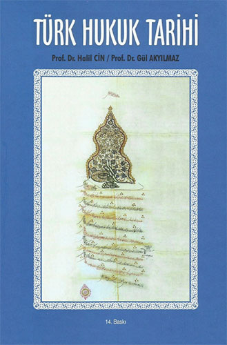 Türk Hukuk Tarihi (Ciltli)