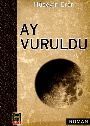 Ay Vuruldu Ay Vuruldu