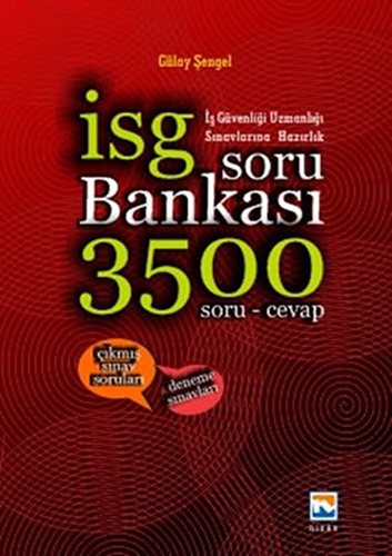 İş Güvenliği Sınavlarına Hazırlık Soru Bankası