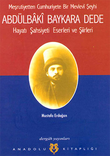 Abdülbaki Baykara Dede Abdülbaki Baykara Dede