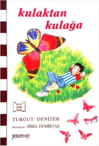 Kulaktan Kulağa Kulaktan Kulağa