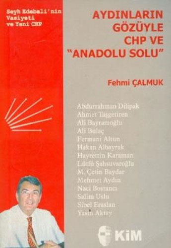 Aydınların Gözüyle CHP ve "Anadolu Solu"
