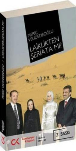 Laiklikten Şeriata Mı?