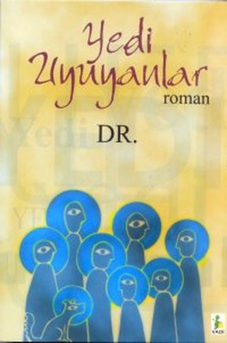 Yedi Uyuyanlar Yedi Uyuyanlar
