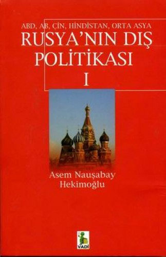 Rusya'nın Dış Politikası 1