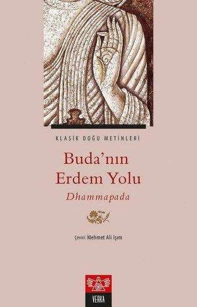 Buda'nın Erdem Yolu - Dhammapada