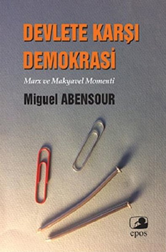 Devlete Karşı Demokrasi