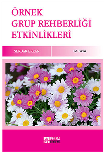 Örnek Grup Rehberliği Etkinlikleri