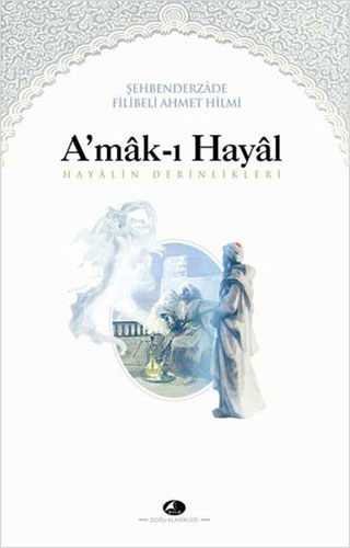 A’Mak-I Hayal A’Mak-I Hayal