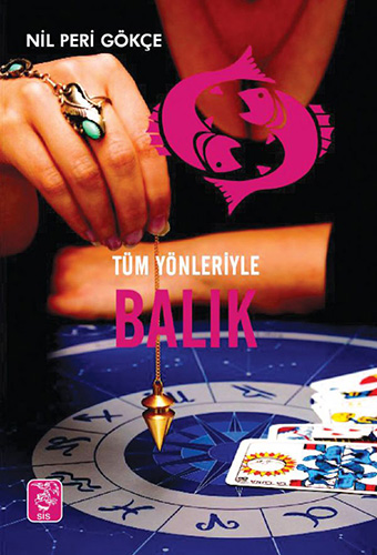 Tüm Yönleriyle Balık
