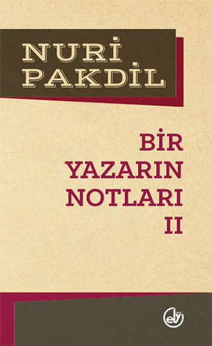 Bir Yazarın Notları 2 Bir Yazarın Notları 2