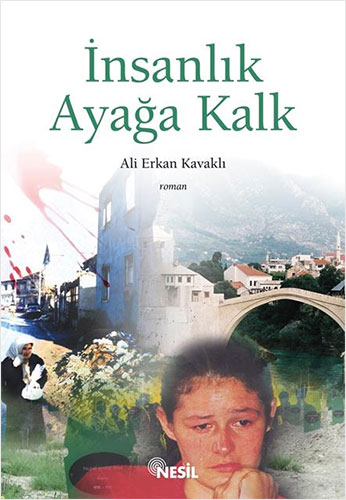 İnsanlık Ayağa Kalk İnsanlık Ayağa Kalk