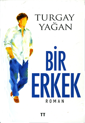 Bir Erkek Bir Erkek