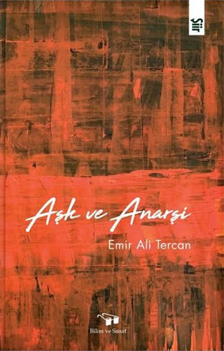 Aşk ve Anarşi